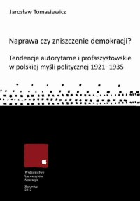 Naprawa czy zniszczenie demokracji? - okłakda ebooka