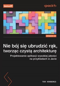 Nie bój się ubrudzić rąk, tworząc - okładka książki