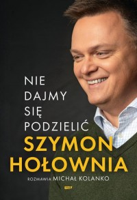 Nie dajmy się podzielić - okładka książki