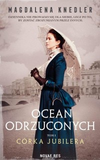 Ocean odrzuconych. Tom 1 Córka - okłakda ebooka