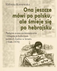 Ona jeszcze mówi po polsku, ale - okłakda ebooka