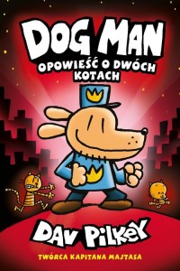 Opowieść o dwóch kotach. Dogman. - okładka książki