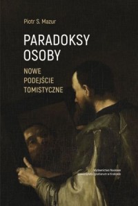 Paradoksy osoby. Nowe podejście - okładka książki