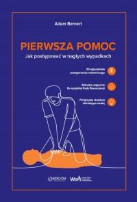 Pierwsza pomoc. Jak postępować - okładka książki