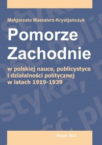 Pomorze Zachodnie w polskiej nauce, - okłakda ebooka