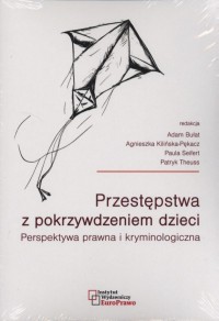 Przestępstwa z pokrzywdzeniem dzieci. - okładka książki