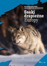 Ssaki drapieżne Europy - okładka książki