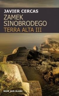 Terra Alta Tom 3 Zamek Sinobrodego - okładka książki