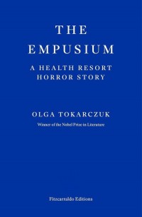 The Empusium. A Health Resort Horror - okładka książki