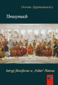 Thrasymach Intrygi filozoficzne - okładka książki