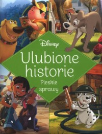 Ulubione historie Pieskie sprawy - okładka książki