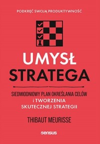 Umysł stratega. Siedmiodniowy plan - okładka książki