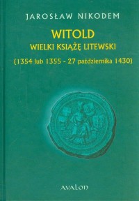 Witold Wielki Książę Litewski 1354 - okłakda ebooka