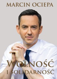 Wolność i solidarność. Esej o Polsce, - okładka książki