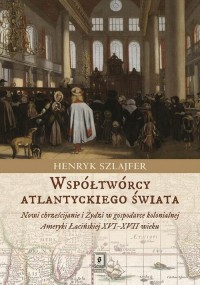 Współtwórcy atlantyckiego świata. - okłakda ebooka