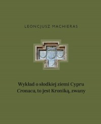 Wykład o słodkiej ziemi Cypru Cronaca, - okłakda ebooka