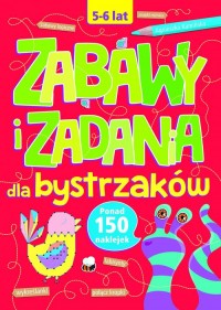 Zabawy i zadania dla bystrzaków - okładka książki