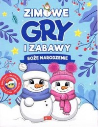 Zimowe gry i zabawy Boże Narodzenie - okładka książki