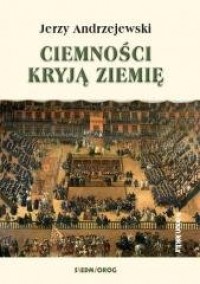 Ciemności kryją ziemię - okładka książki