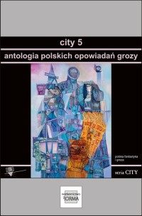 City 5. Antologia polskich opowiadań - okłakda ebooka