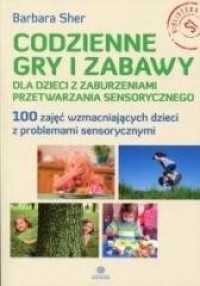 Codzienne gry i zabawy dla dzieci - okładka książki