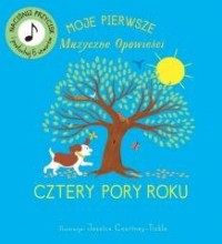 Cztery Pory Roku. Muzyczne Opowieści - okładka książki