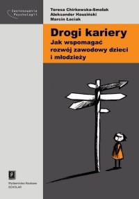 Drogi kariery. Jak wspomagać rozwój - okłakda ebooka