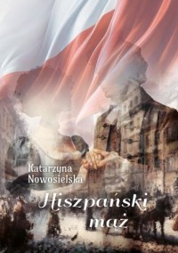 Hiszpański mąż - okładka książki