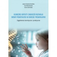 Kliniczne aspekty zaburzeń rozwoju - okładka książki