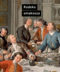 Kodeks smakosza. Kompletny podręcznik - okłakda ebooka