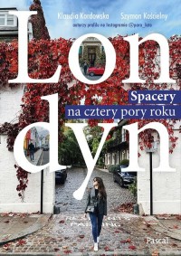 Londyn. Spacery na cztery pory - okładka książki