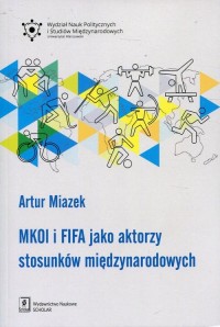 MKOl i FIFA jako aktorzy stosunków - okłakda ebooka