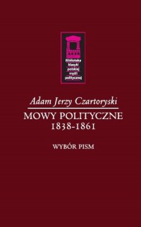 Mowy polityczne 1838-1861 - okładka książki