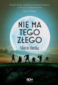 Nie ma tego Złego - okłakda ebooka