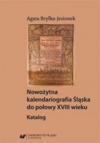 Nowożytna kalendariografia. Śląska - okładka książki