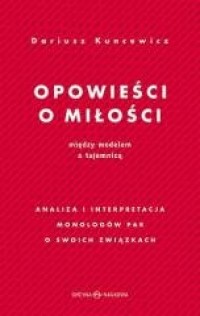 Opowieści o miłości. Między modelem - okładka książki