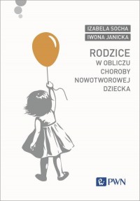 Rodzice w obliczu choroby nowotworowej - okłakda ebooka