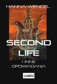 Second Life i inne opowiadania - okładka książki