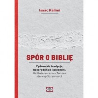 Spór o Biblię. Żydowskie tradycje, - okładka książki