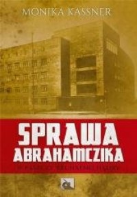 Sprawa Abrahamczika. W paszczy - okładka książki