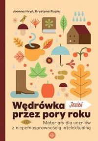 Wędrówka przez pory roku. Jesień - okładka książki