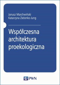 Współczesna architektura proekologiczna - okłakda ebooka