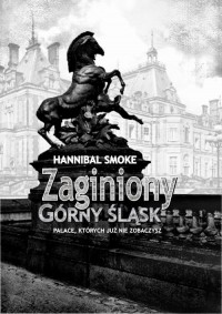 Zaginiony Górny Śląsk - okłakda ebooka