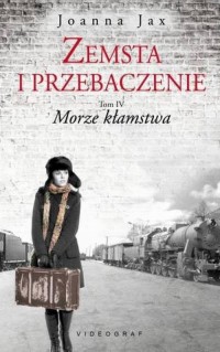 Zemsta i przebaczenie. Tom 4. Morze - okłakda ebooka