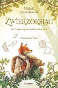 Zwierzoksiąg. Tom 1. Na tropie - okładka książki