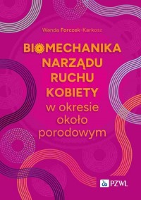 Biomechanika narządu ruchu kobiety - okładka książki