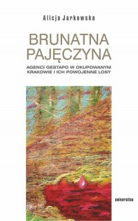 Brunatna pajęczyna. Agenci Gestapo - okładka książki