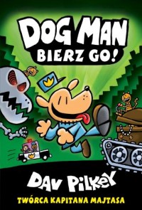 Dogman Bierz Go! Tom 2 - okładka książki