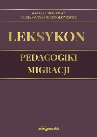 Leksykon pedagogiki migracji - okładka książki