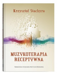 Muzykoterapia receptywna - okładka książki